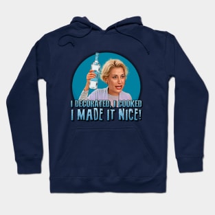 Real Housewives - Dorinda Hoodie